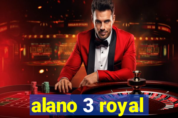 alano 3 royal